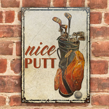 Golf Nice Putt Customized Classic Metal Signs