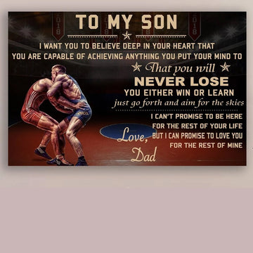 Wrestling Poster Gift for son from Dad-  to my son never lose