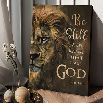The amazing lion painting Be still and know that I am God - Matte Canvas