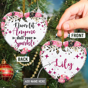Niece Gift Never Let Anyone Dull Your Sparkle Personalized Ceramic Ornament