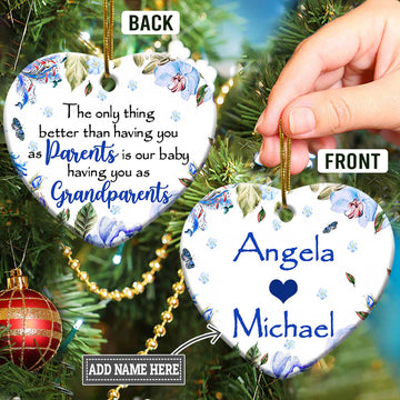 Our Baby Having You As Grandparents Personalized Ceramic Ornament