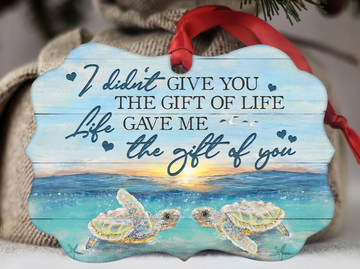 Turtle couple i didn't give you the gift of life Ornament Printed Wood