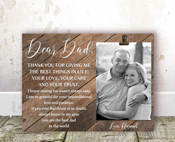 Father's Day gift for Dad thank you for giving me the best things in life - Personalized Photo Clip Frame