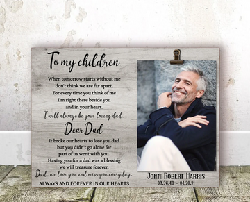 Dad Memorial We Love You And Miss You Everyday - Personalized Photo Clip Frame