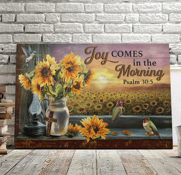 Joy Comes In The Morning Psalm 30:5 - Hummingbirds And Sunflowers - Matte Canvas
