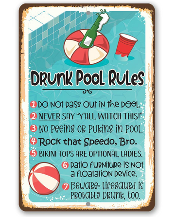 Drunk Pool Rules - Funny Wall Art - Classic Metal Signs