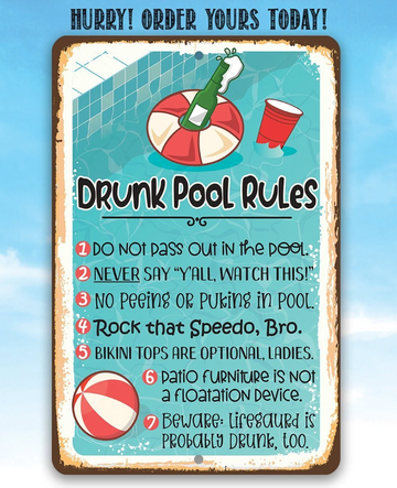 Drunk Pool Rules - Printed Metal Sign