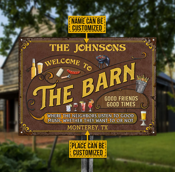 Personalized Welcome To The Barn Listen To Good Music - Funny Wall Art - Personalized Classic Metal Signs