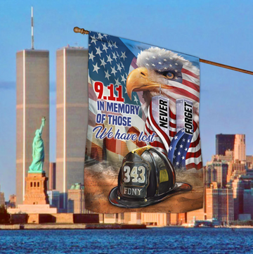 9.11 Never Forget In Memory Of Those We Have Lost Eagle American Flag - House Flag