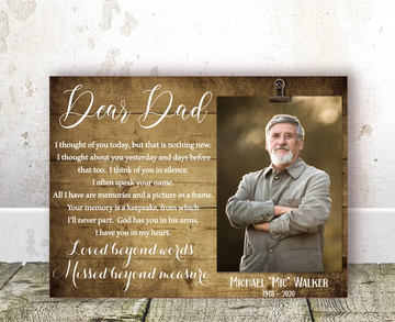 Loss of Father Gift Memorial Loved Beyond Words Missed Beyond Measure - Personalized Photo Clip Frame