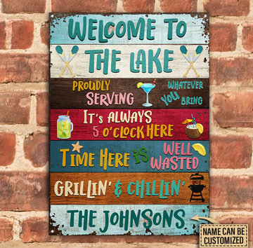 Personalized Welcome To The Lake Grillin' And Chillin' - Funny Wall Art - Personalized Classic Metal Signs