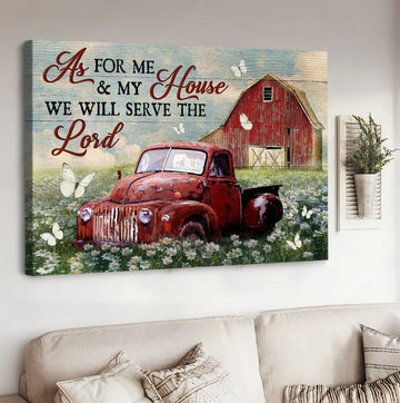 Stunning daisy field, Old red truck, We will serve the Lord - Matte Canvas