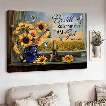 Sunflower garden Hummingbirds Be still and know that I am God - Matte Canvas