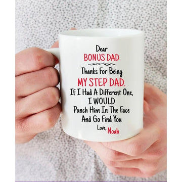 I Would Punch Him In The Face Mug Gift For Bonus Dad