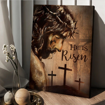 The face of Jesus, Crown of thorn, Cross, He is risen - Matte Canvas
