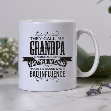 They Call Me Grandpa Partner In Crime Mug Gift For Grandpa