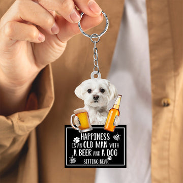 Maltese Happiness Is An Old Man With A Beer And A Dog Sitting Near Acrylic Keychain, Maltese Lover