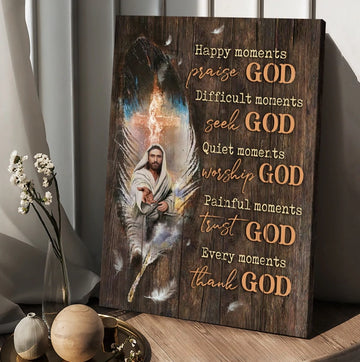 Jesus Amazing feathers Every moments thank God - Matte Canvas