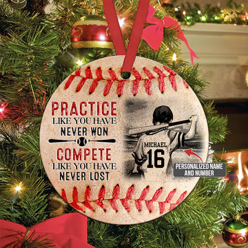 Baseball boy practice like you've never won Personalized Ceramic Ornament