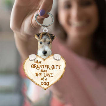 Wire Fox Terrier What Greater Gift Than The Love Of A Dog Acrylic Keychain Dog Keychain, Wire Fox Terrier Lover, Wire Fox Terrier Gift