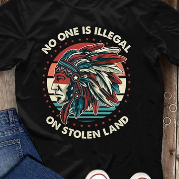 No One Is Illegal on Stolen Land - Standard T-shirt