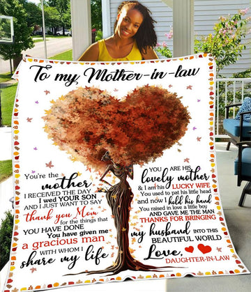 You're The Mother I Received The Day I Wed Your Son To Mother-In-Law - Blanket 30x40 50x60 60x80