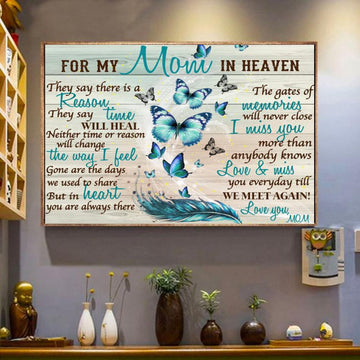 For my Mom in heaven they say there is a reason - Matte Canvas