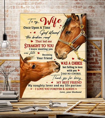 Horse, Letter from husband to wife - Matte Canvas, gift for you, gift for horse lover, gift to love horse couple,  valentine day gift,  living room wall art, bedroom wall art valentines day for her c115