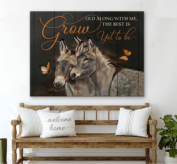 Donkey, Grow old along with me, the best is yet to be - Matte Canvas, gift for you, gift for donkey lover, gift to love donkey couple, valentine day gift, living room wall art, bedroom wall art valentines day for her c119