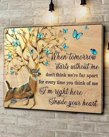 Memorial day When tomorrow starts without me i'm right here inside your heart - Matte Canvas