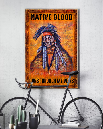 Native American Chief, Native blood runs though my veins - Matte Canvas, gift for you, gift for Native American c85