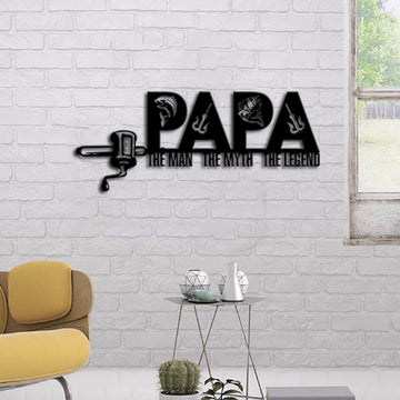 Fishing Lovers Papa The Man The Legend - Cut Metal Sign