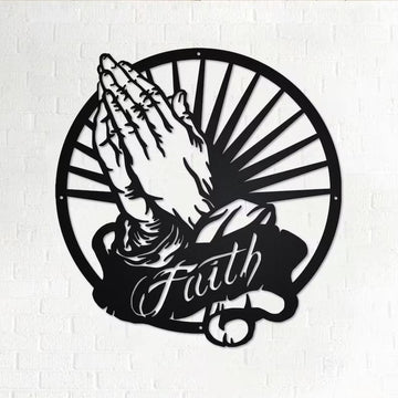 Jesus Pray and Faith - Cut Metal Sign