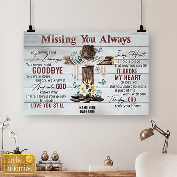 Missing you always Today God took me home - Personalized Matte Canvas