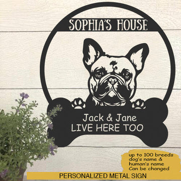 French Bulldog's House Dog Lovers Personalized Metal Sign