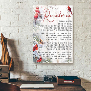 Cardinal remember me with smiles not tears - Matte Canvas