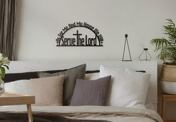 As for me and my house we will serve the lord cross - Cut Metal Sign