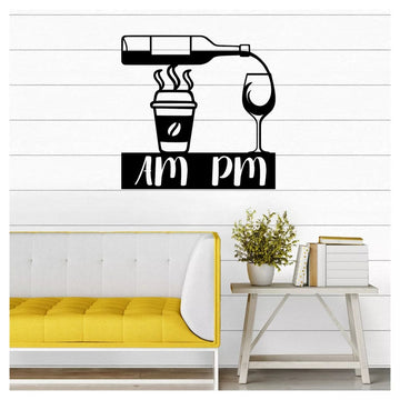 Coffee AM and Wine PM - Cut Metal Sign