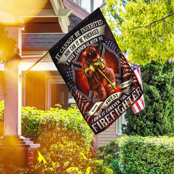 Blood Sweat And Tear Firefighter Flag - House Flag