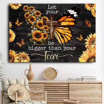 Jesus let your faith be bigger than your fear butterfly sunflower- Matte Canvas