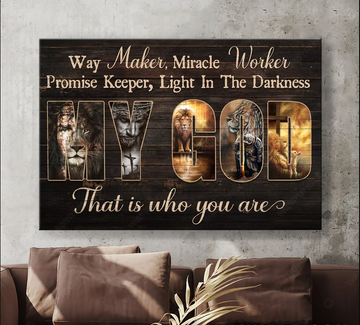 Jesus Lion Way Maker Miracle Worker Promise Keeper Light In The Darkness My God  - Matte Canvas