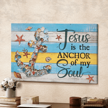 Jesus is the anchor of my soul - Matte Canvas