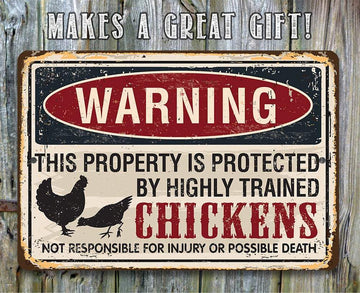 Warning Property Protected By Chickens - Funny Wall Art - Classic Metal Signs