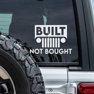 Built Not Bought Jeep Decal 2