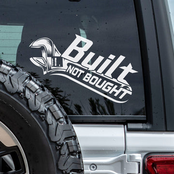Built Not Bought Jeep Decal