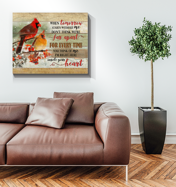 Cardinal When Tomorrow Starts Without Me - Matte Canvas, gift for you, gift for cardinal lover, memorial gift, gift for memories, living room wall art, bedroom wall art c48