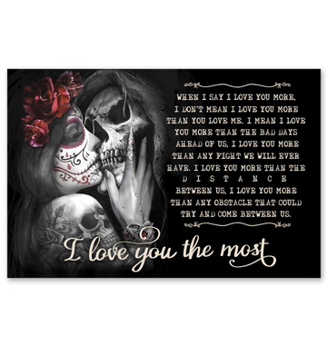 Skull Flower I Love You The Most Canvas Gift For The Loved One