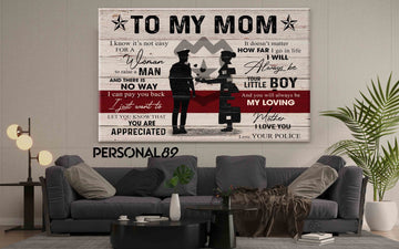 Police To mom I Will Always be your little boy- Matte Canvas