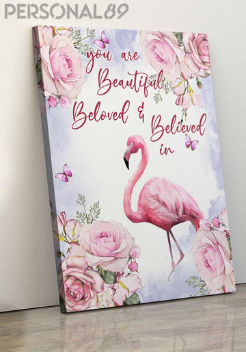 Flamingo You Are Beautiful- Matte Canvas