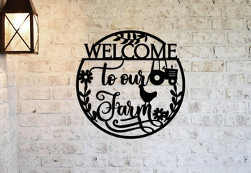 Welcome To Our Farm Metal Sign Art - Cut Metal Sign